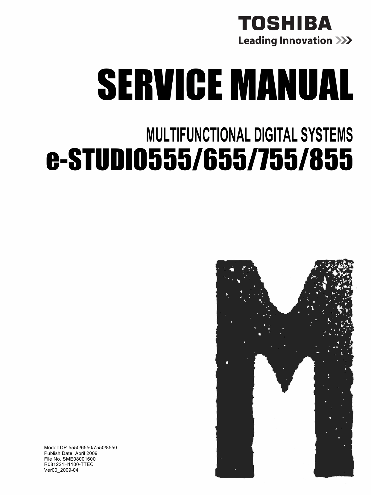 TOSHIBA e-STUDIO 555 655 755 855 Service Manual-1